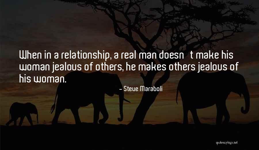 Make Your Ex Boyfriend Jealous Quotes By Steve Maraboli