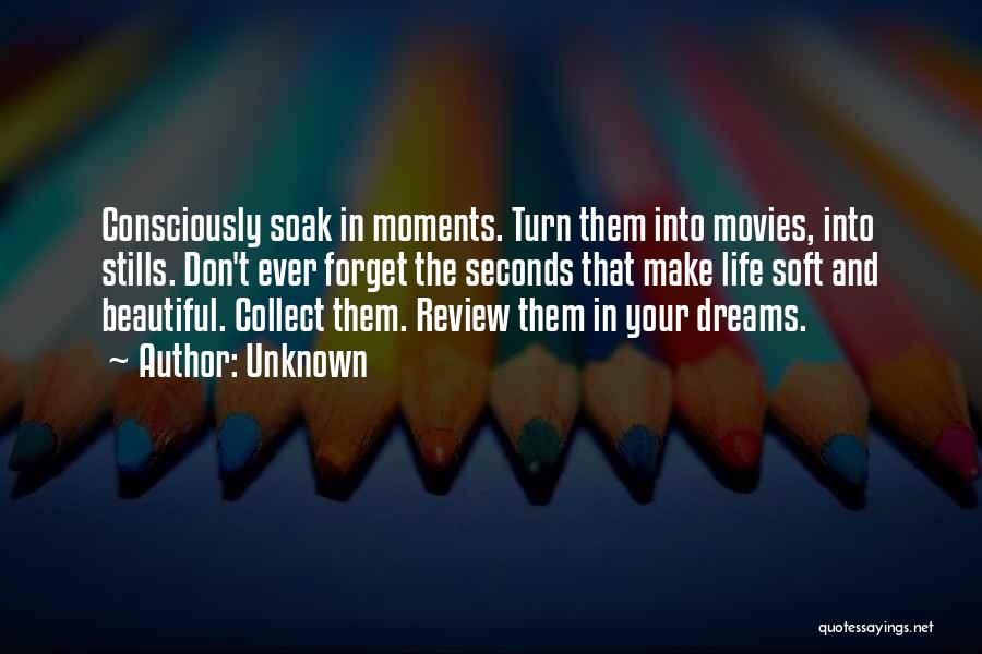 Make Your Life Beautiful Quotes By Unknown