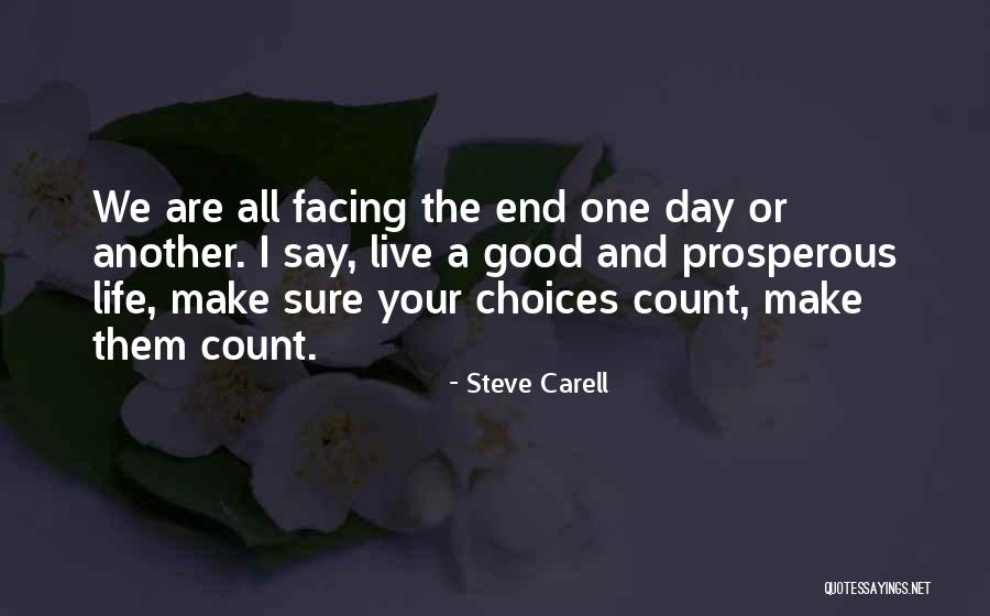 Make Your Life Count Quotes By Steve Carell