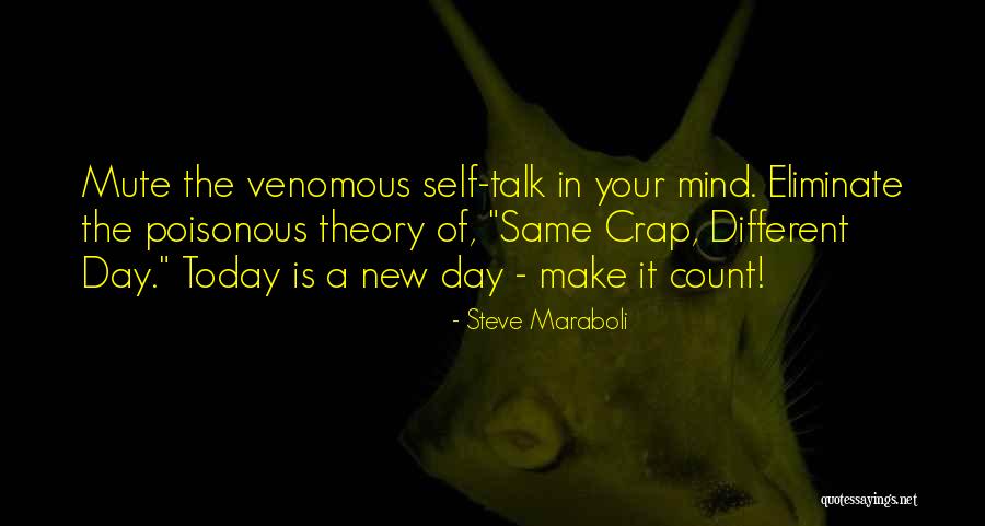 Make Your Life Count Quotes By Steve Maraboli