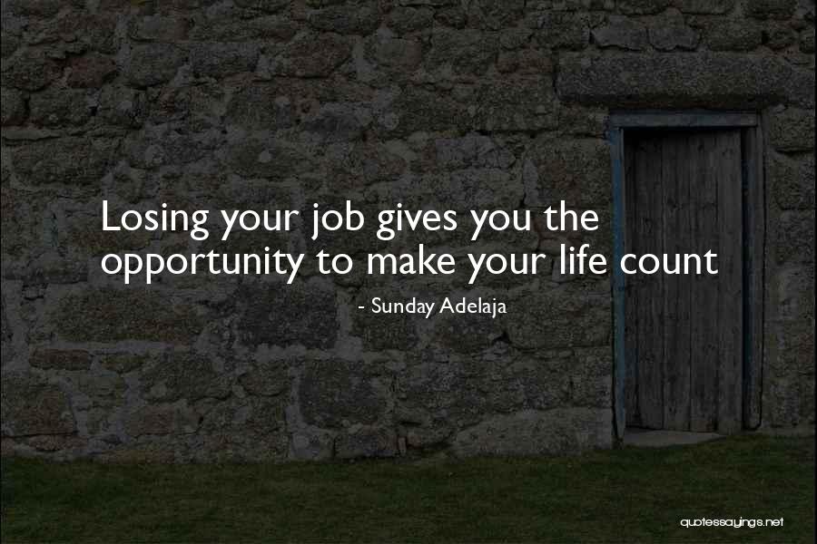 Make Your Life Count Quotes By Sunday Adelaja