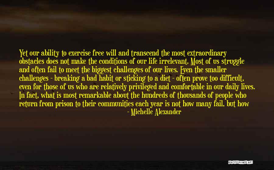 Make Your Life Extraordinary Quotes By Michelle Alexander Make Your Life Extraordinary Quotes By Michelle Alexander