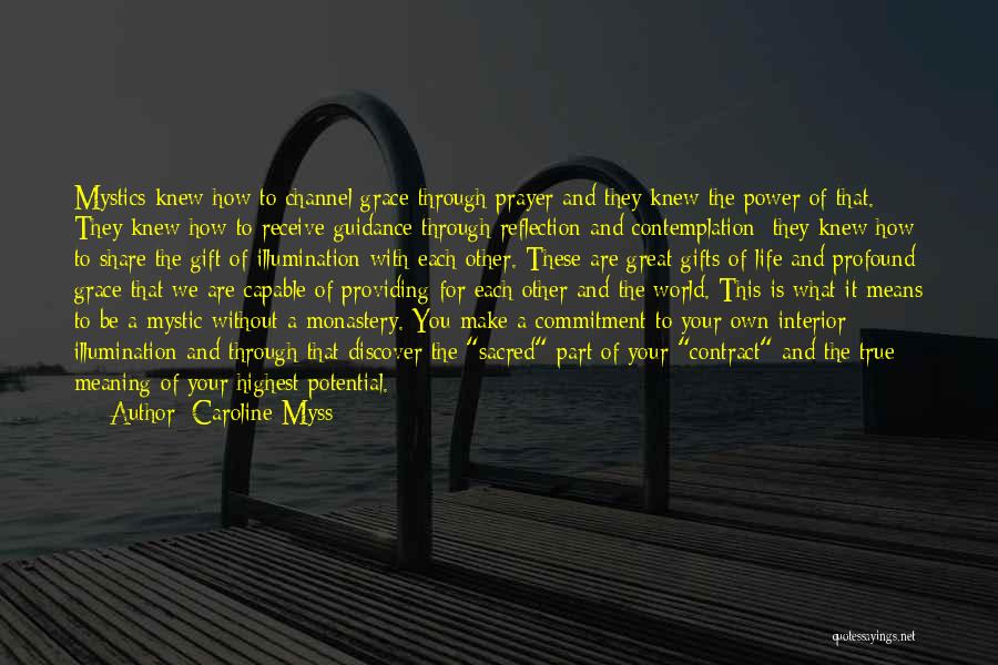Make Your Life Great Quotes By Caroline Myss