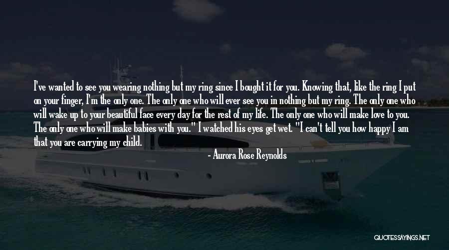 Make Your Life Happy Quotes By Aurora Rose Reynolds