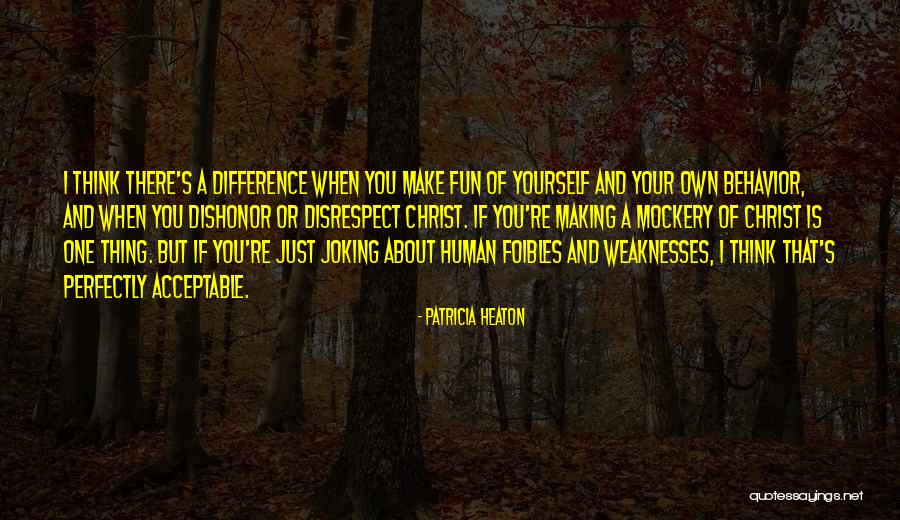 Make Your Own Fun Quotes By Patricia Heaton Make Your Own Fun Quotes By Patricia Heaton