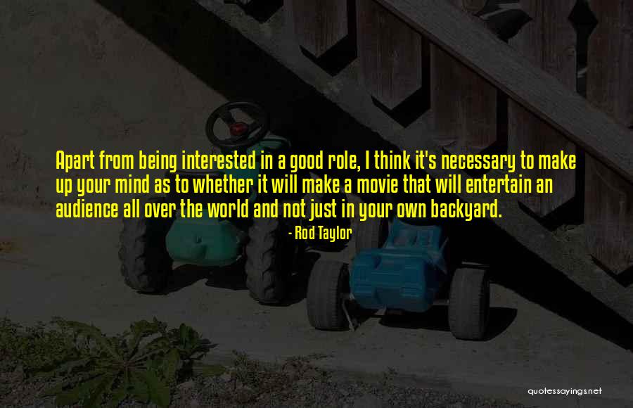 Make Your Own Quotes By Rod Taylor Make Your Own Quotes By Rod Taylor
