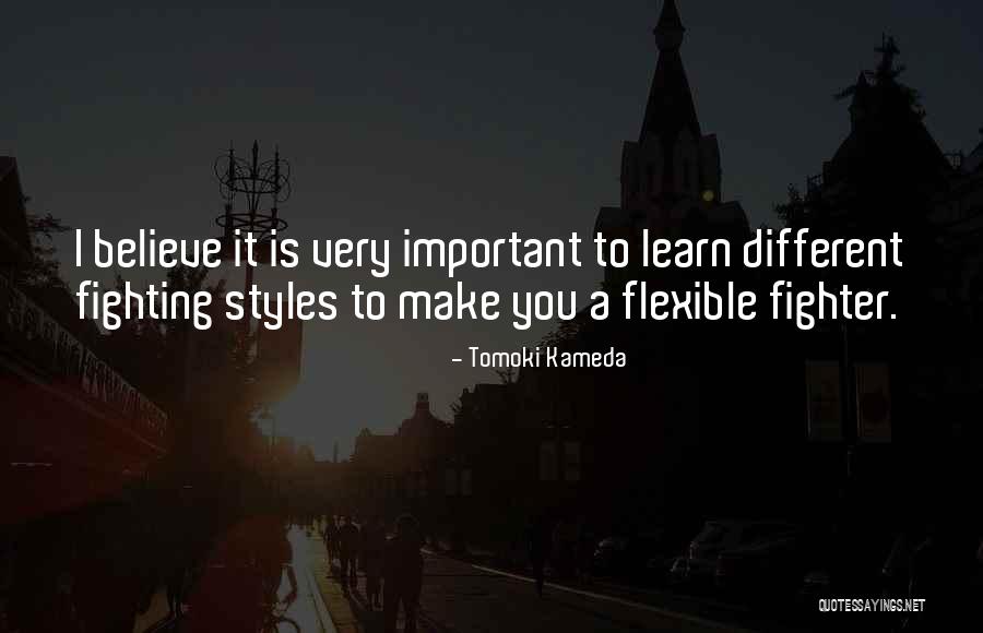 Make Your Own Style Quotes By Tomoki Kameda Make Your Own Style Quotes By Tomoki Kameda