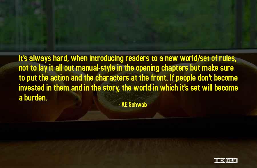 Make Your Own Style Quotes By V.E Schwab Make Your Own Style Quotes By V.E Schwab