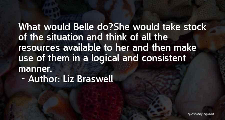 Make Yourself Available Quotes By Liz Braswell