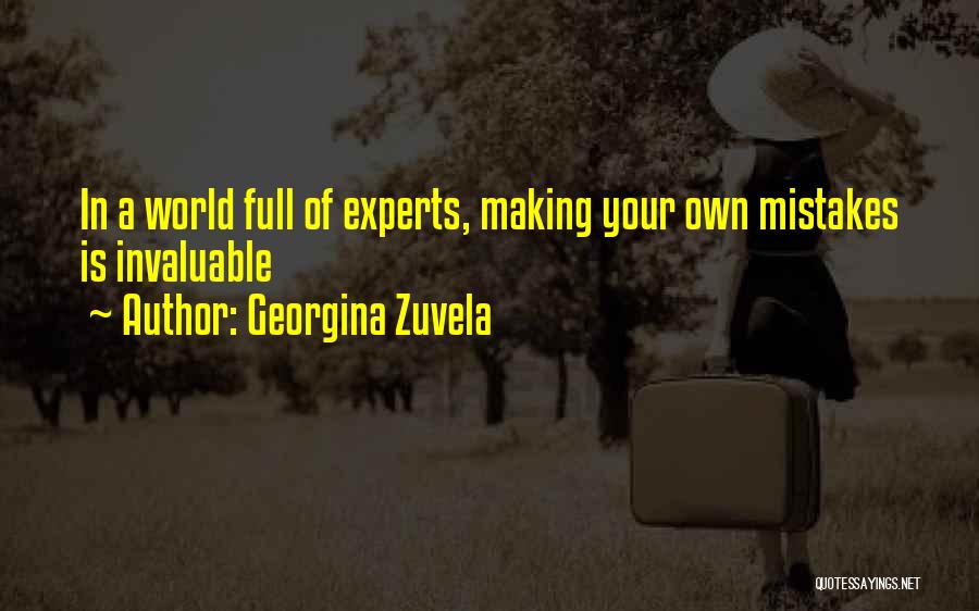 Make Yourself Invaluable Quotes By Georgina Zuvela