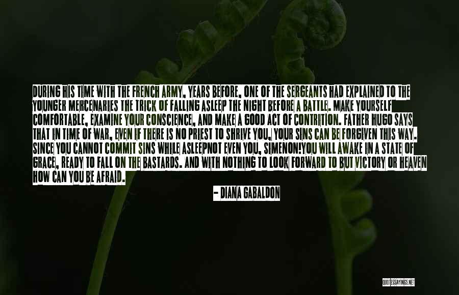 Make Yourself Look Good Quotes By Diana Gabaldon Make Yourself Look Good Quotes By Diana Gabaldon