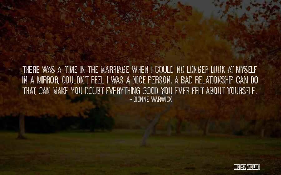 Make Yourself Look Good Quotes By Dionne Warwick Make Yourself Look Good Quotes By Dionne Warwick