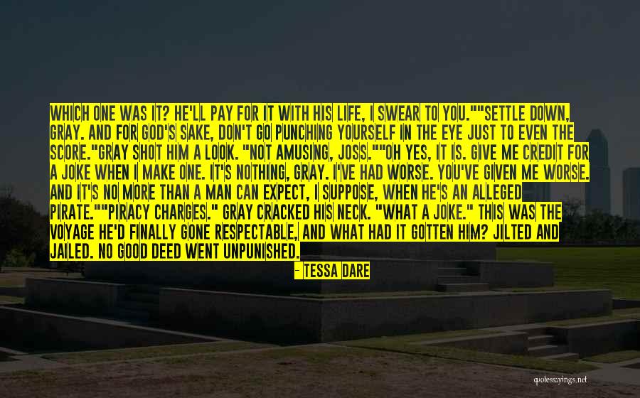 Make Yourself Look Good Quotes By Tessa Dare Make Yourself Look Good Quotes By Tessa Dare