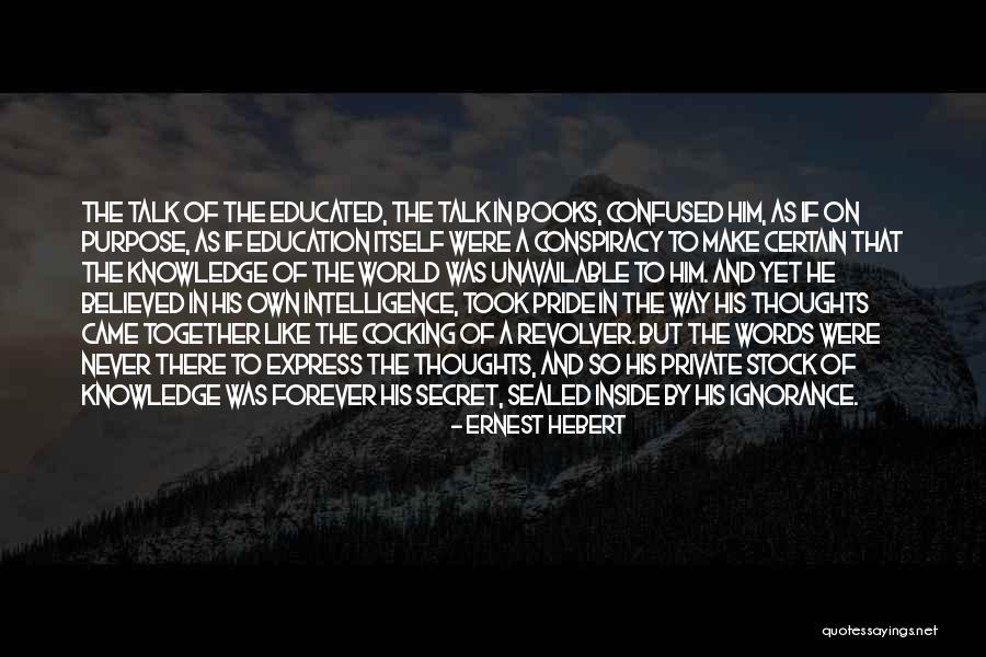 Make Yourself Unavailable Quotes By Ernest Hebert Make Yourself Unavailable Quotes By Ernest Hebert