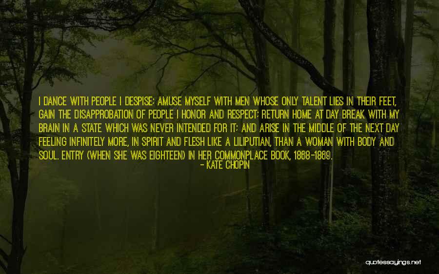 Make Yourself Unavailable Quotes By Kate Chopin Make Yourself Unavailable Quotes By Kate Chopin