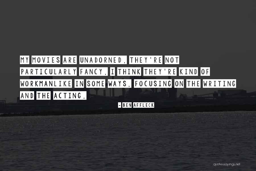 Makeerere Quotes By Ben Affleck Makeerere Quotes By Ben Affleck