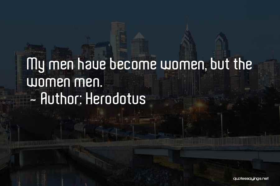 Makeida Quotes By Herodotus