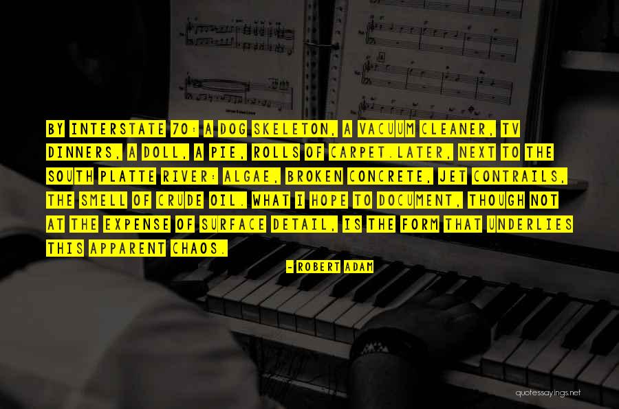 Makekoshi Quotes By Robert Adam Makekoshi Quotes By Robert Adam