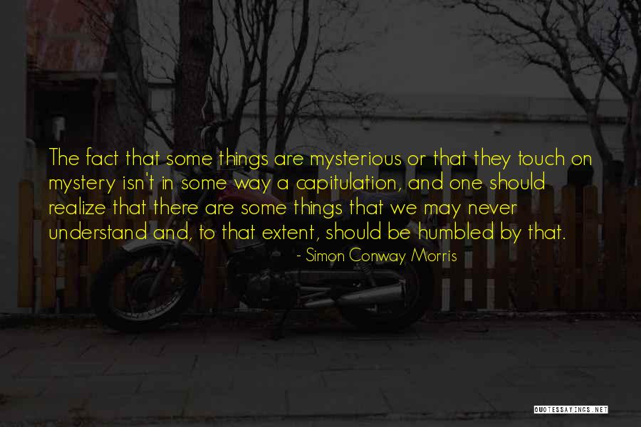 Makelaardij Quotes By Simon Conway Morris Makelaardij Quotes By Simon Conway Morris