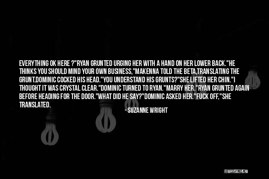 Makenna Quotes By Suzanne Wright Makenna Quotes By Suzanne Wright