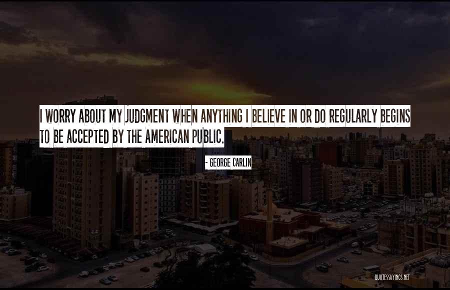 Makenna Reise Quotes By George Carlin Makenna Reise Quotes By George Carlin