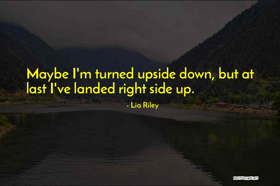 Makenna Reise Quotes By Lia Riley Makenna Reise Quotes By Lia Riley