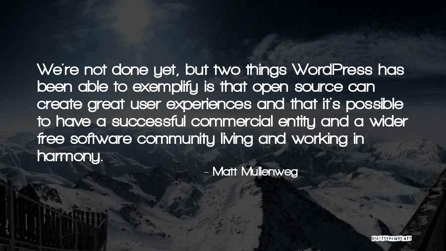 Makenna Reise Quotes By Matt Mullenweg Makenna Reise Quotes By Matt Mullenweg