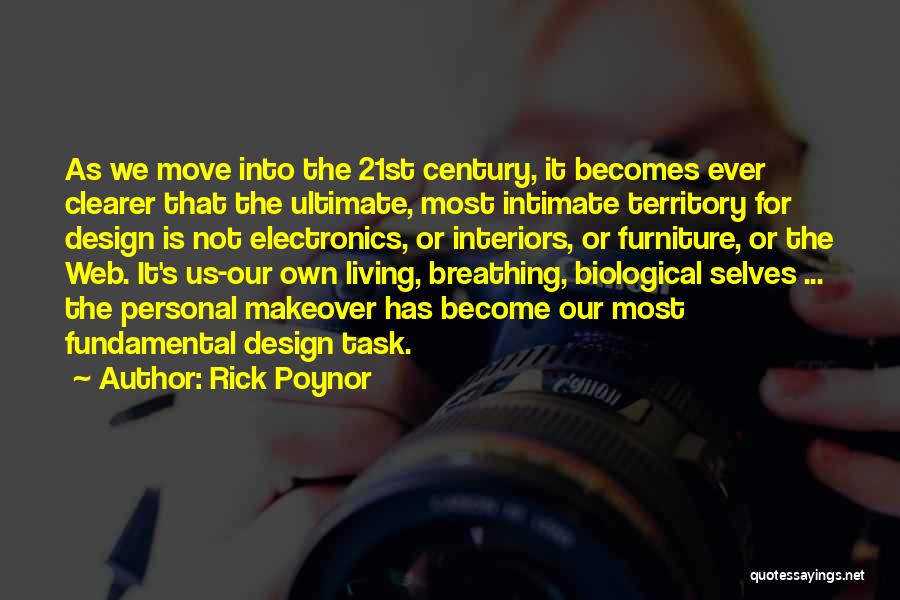 Makeover Quotes By Rick Poynor