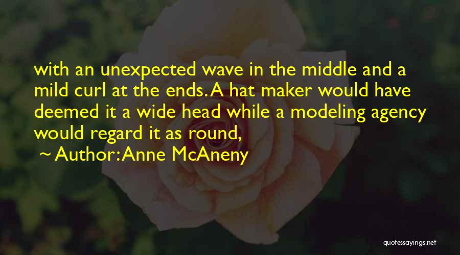 Maker Quotes By Anne McAneny