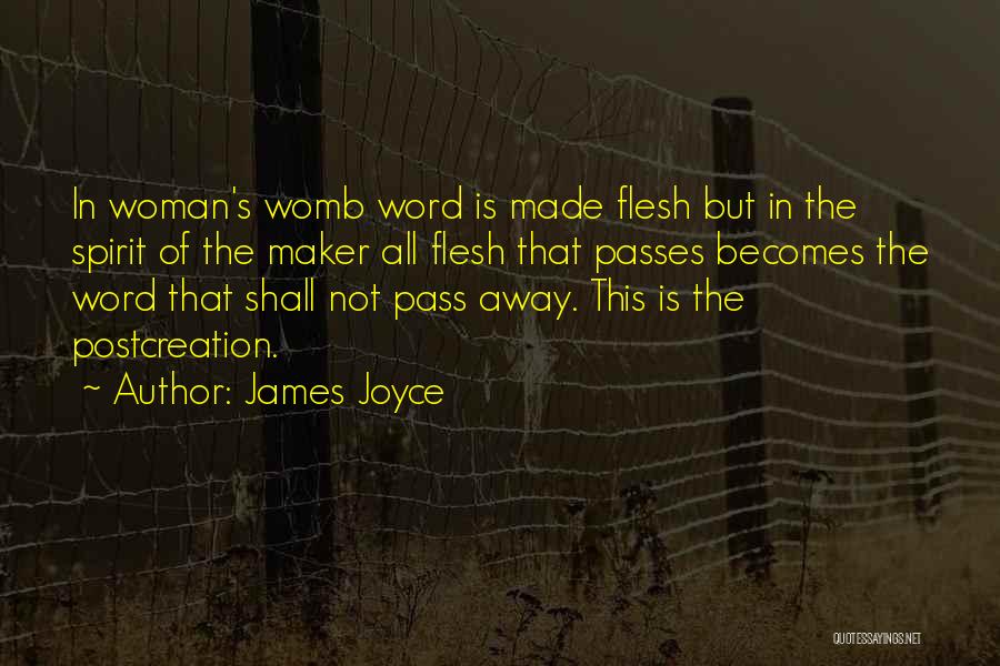 Maker Quotes By James Joyce