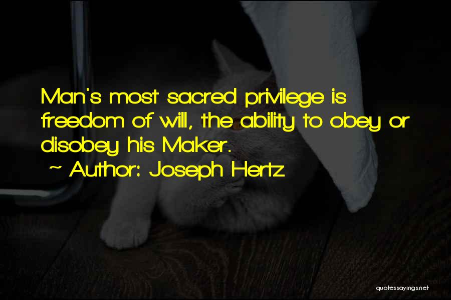 Maker Quotes By Joseph Hertz