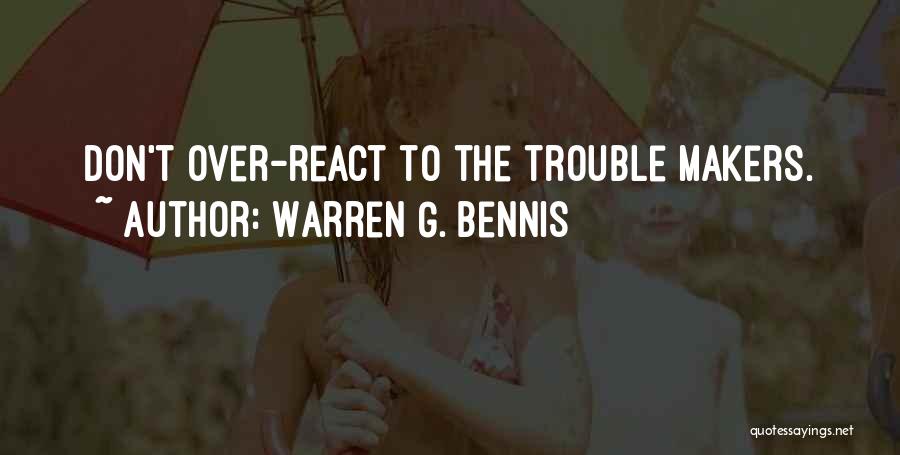 Maker Quotes By Warren G. Bennis