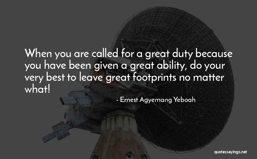 Makers Mark Quotes By Ernest Agyemang Yeboah