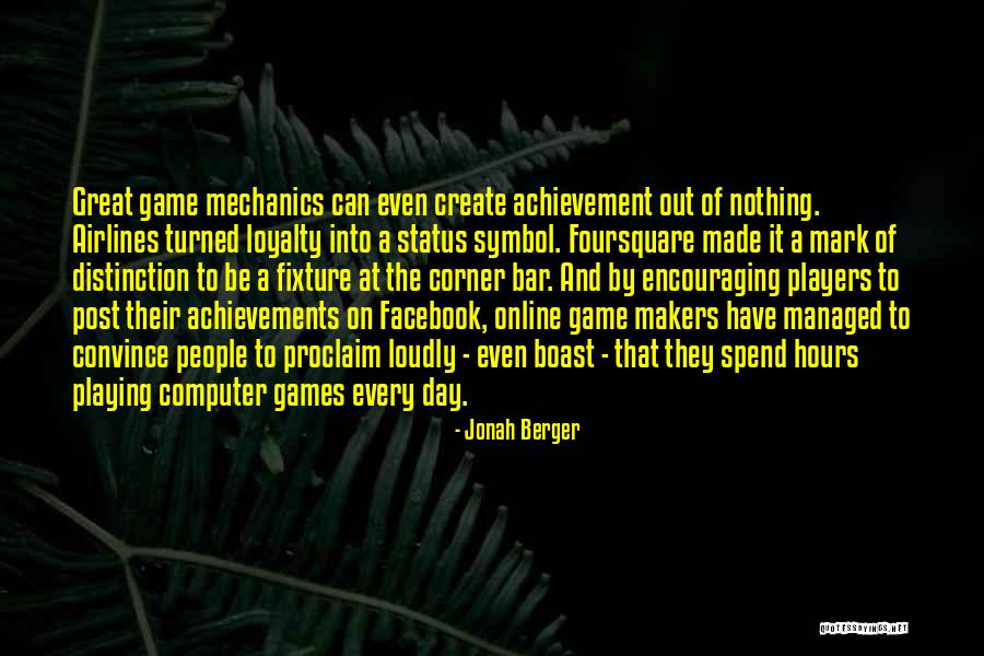 Makers Mark Quotes By Jonah Berger