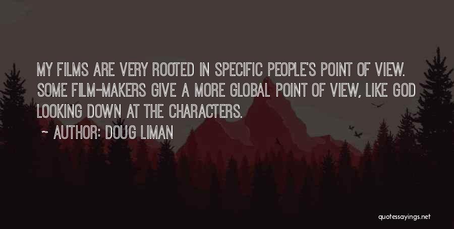 Makers Quotes By Doug Liman