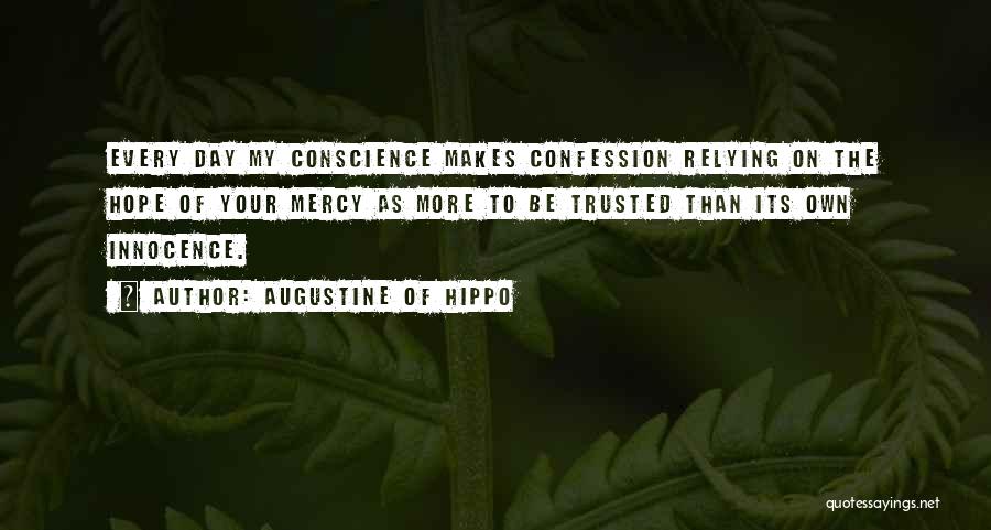 Makes My Day Quotes By Augustine Of Hippo