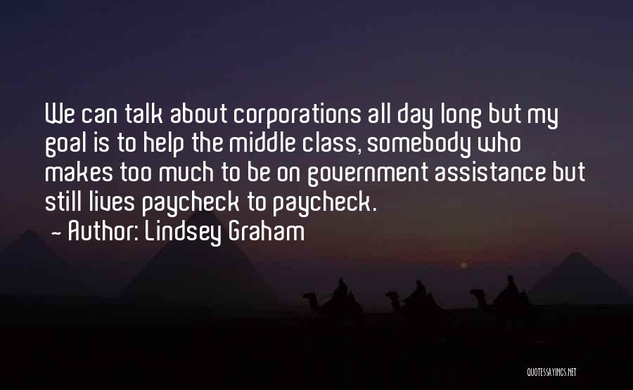 Makes My Day Quotes By Lindsey Graham