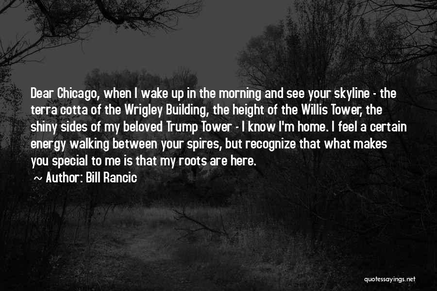 Makes You Feel Special Quotes By Bill Rancic