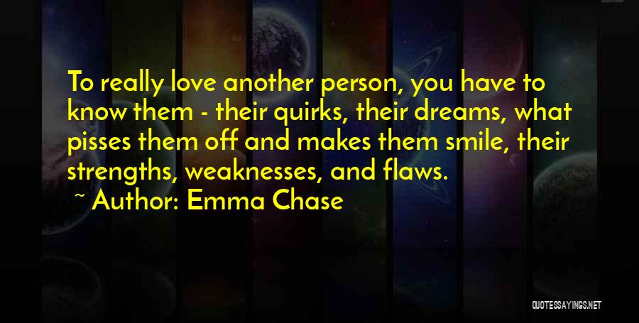 Makes You Smile Quotes By Emma Chase