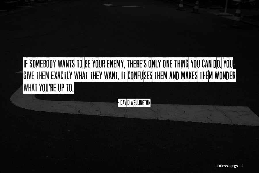 Makes You Wonder Quotes By David Wellington Makes You Wonder Quotes By David Wellington