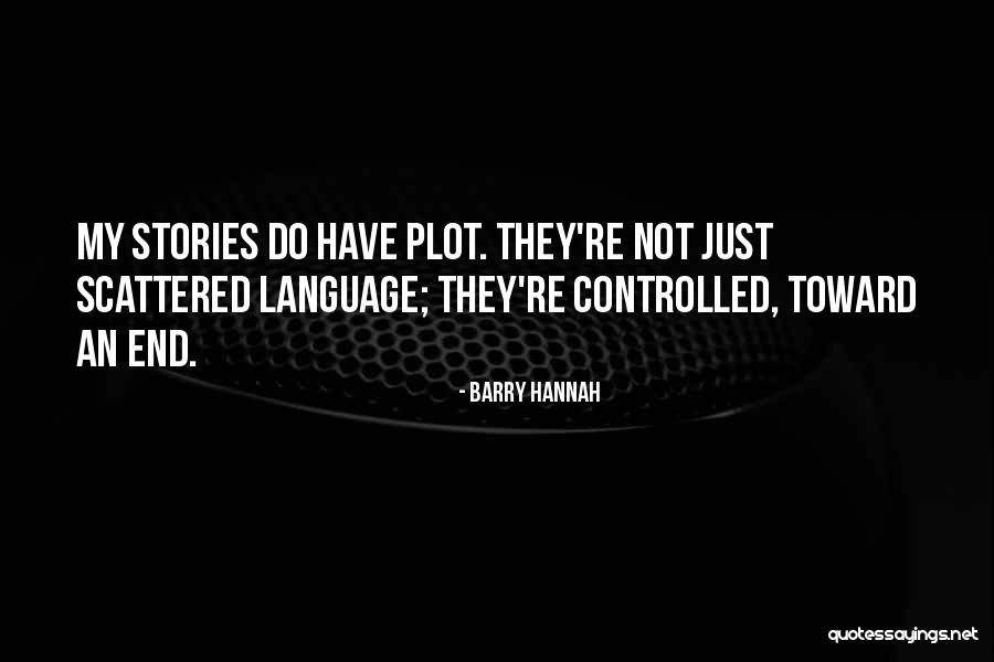 Makeshift Weapons Quotes By Barry Hannah Makeshift Weapons Quotes By Barry Hannah