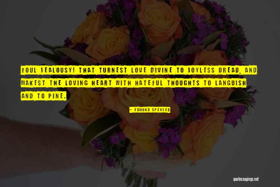 Makest Quotes By Edmund Spenser Makest Quotes By Edmund Spenser