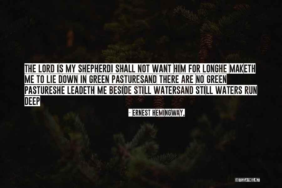 Maketh Quotes By Ernest Hemingway, Maketh Quotes By Ernest Hemingway,