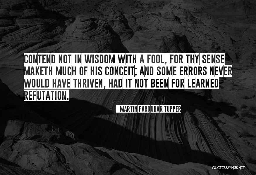 Maketh Quotes By Martin Farquhar Tupper Maketh Quotes By Martin Farquhar Tupper