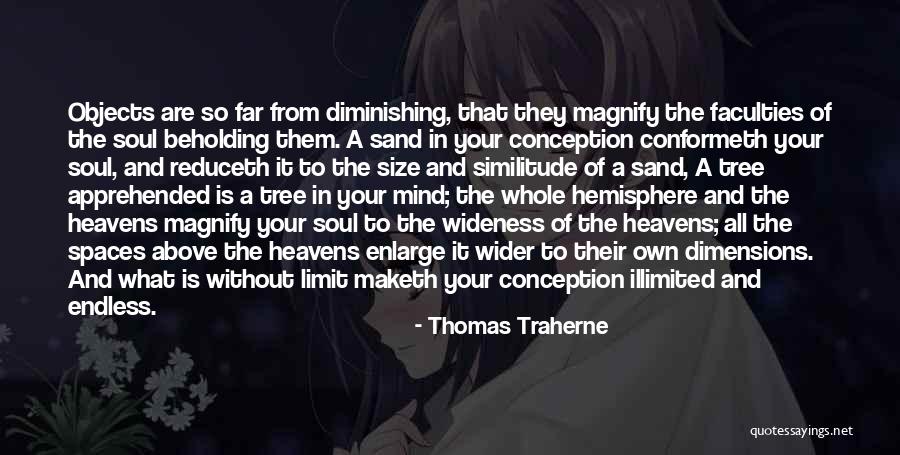 Maketh Quotes By Thomas Traherne Maketh Quotes By Thomas Traherne