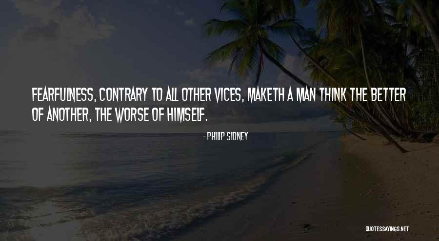 Maketh The Man Quotes By Philip Sidney Maketh The Man Quotes By Philip Sidney