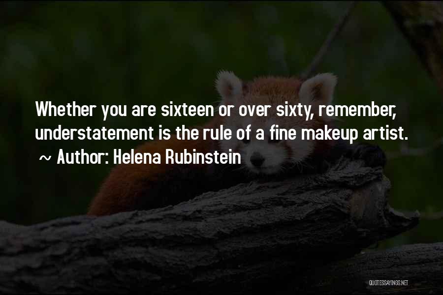 Makeup Artist Quotes By Helena Rubinstein