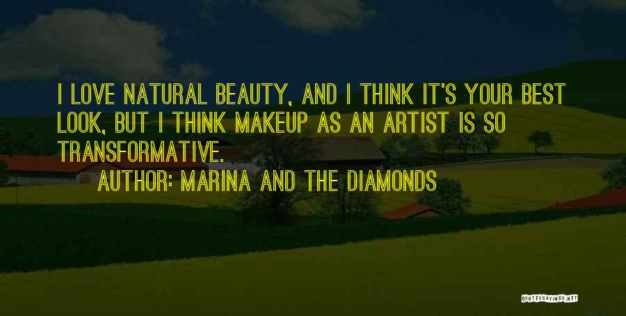 Makeup Artist Quotes By Marina And The Diamonds