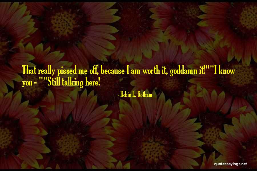 Makeup Lovers Quotes By Robin L. Rotham Makeup Lovers Quotes By Robin L. Rotham