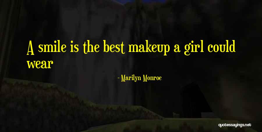 Makeup Marilyn Monroe Quotes By Marilyn Monroe